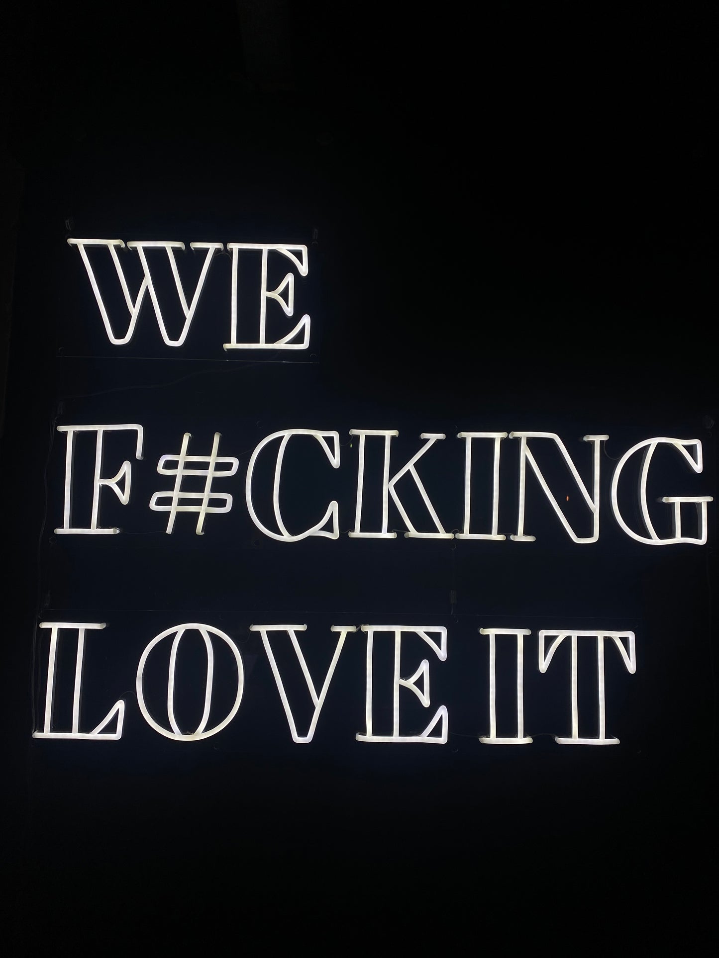 We F#cking Love it