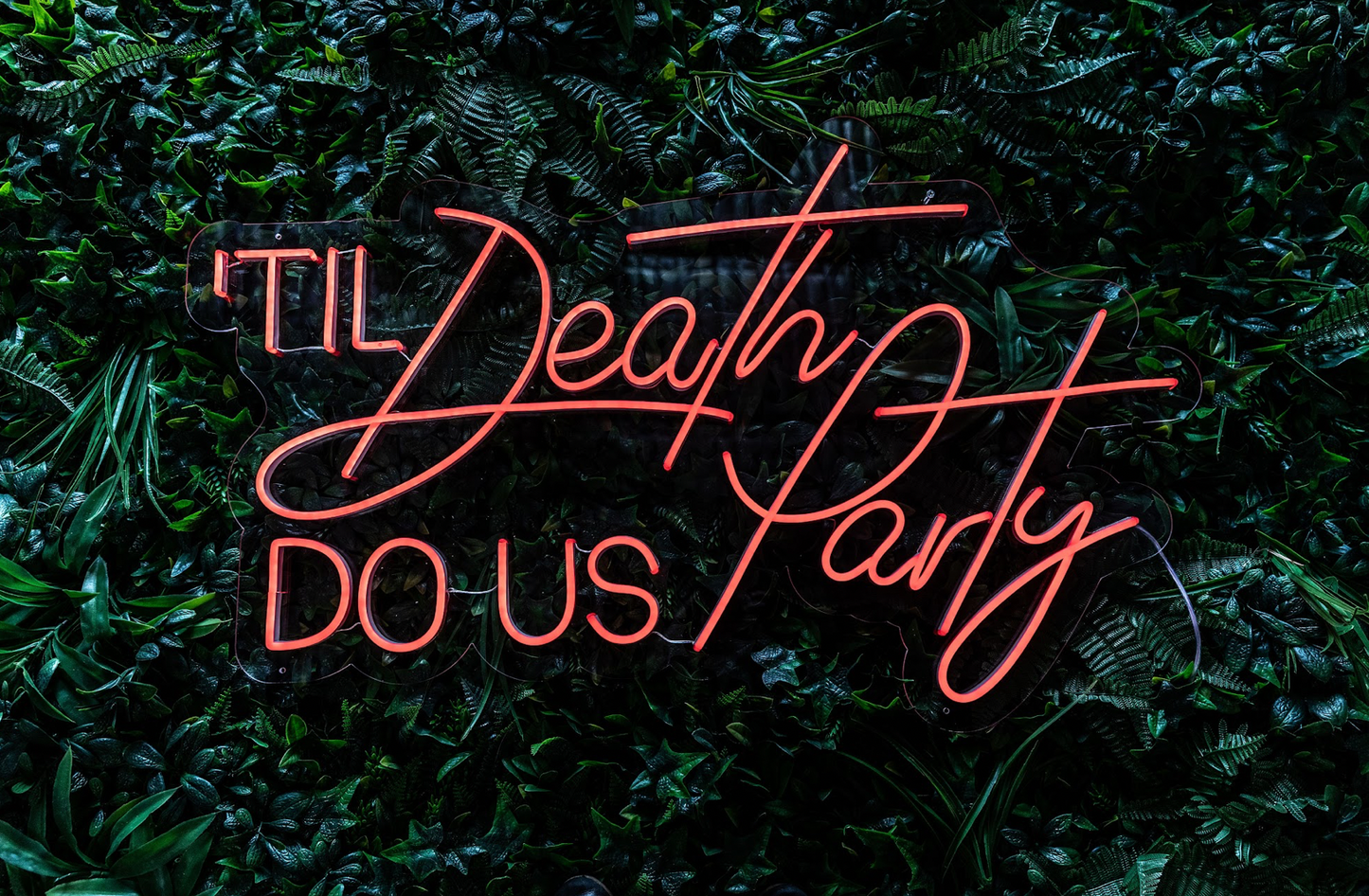 Til Death Do Us Party Neon Sign