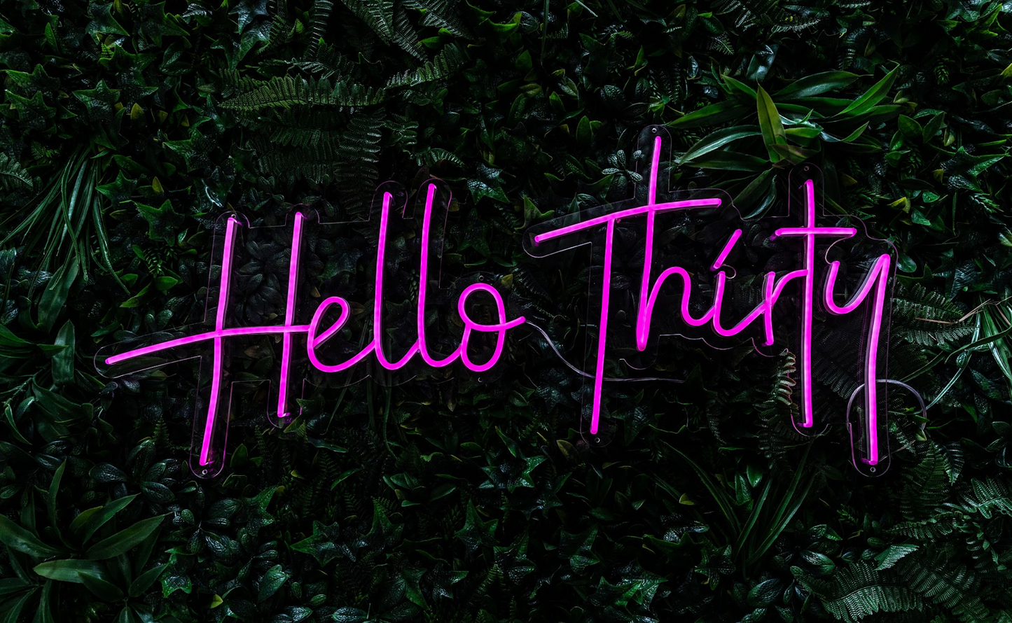 Hello Thirty Neon Sign