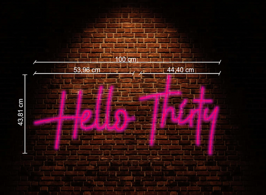 Hello Thirty Neon Sign