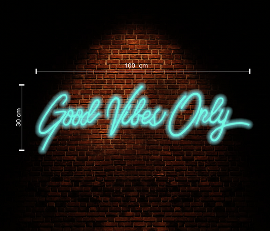 Good Vibes Only Neon Sign